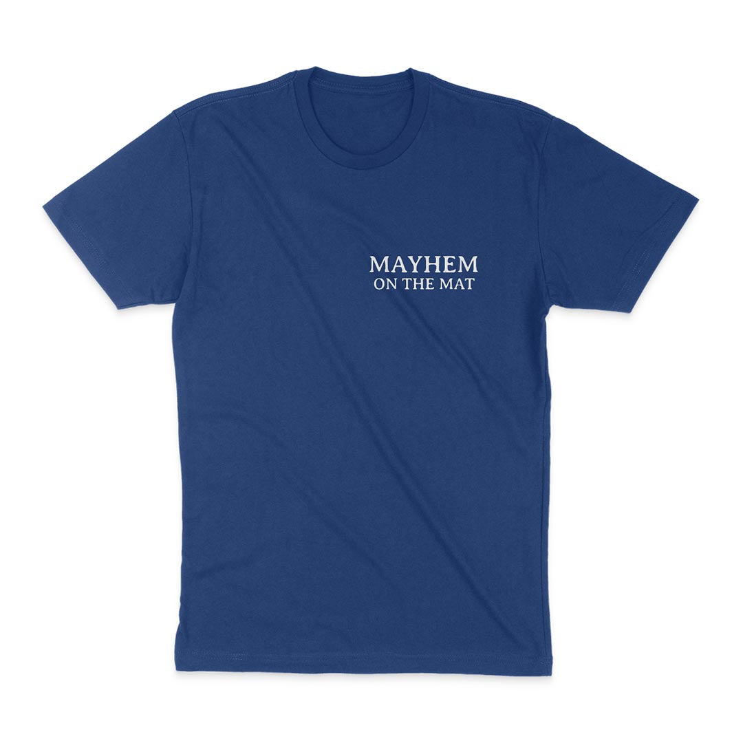A blue Beyond Limits - Royal t-shirt with the words "mayhem" on the back, perfect for Jiu Jitsu enthusiasts on their transformative journey.