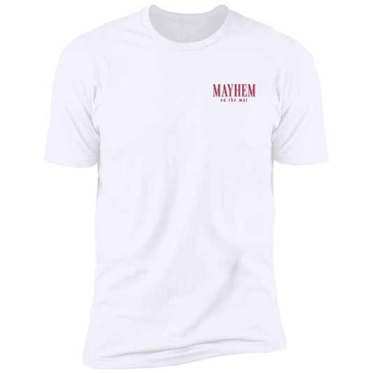 White t-shirt featuring "mayhem in the am" text and The Beast Is Only Imagined symbolizing fear, printed on the chest.
