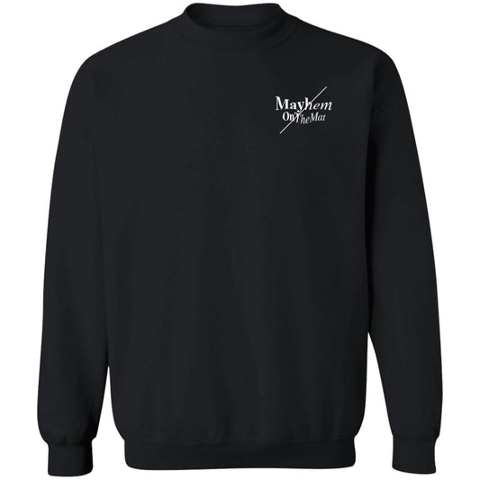 Black crewneck sweatshirt featuring white "Master the Mayhem / Conquer Your Chaos" text on the front.