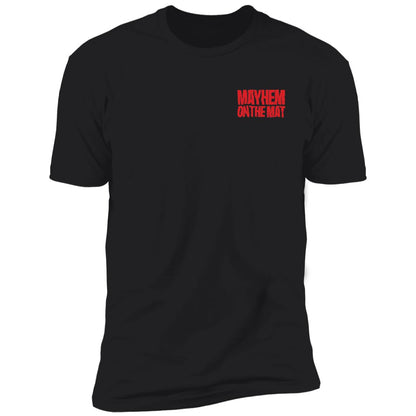 Horror Mayhem - Black with "MAYHEM ON THE MAT" written in blood-red text on the upper left front side, infusing a touch of horror.