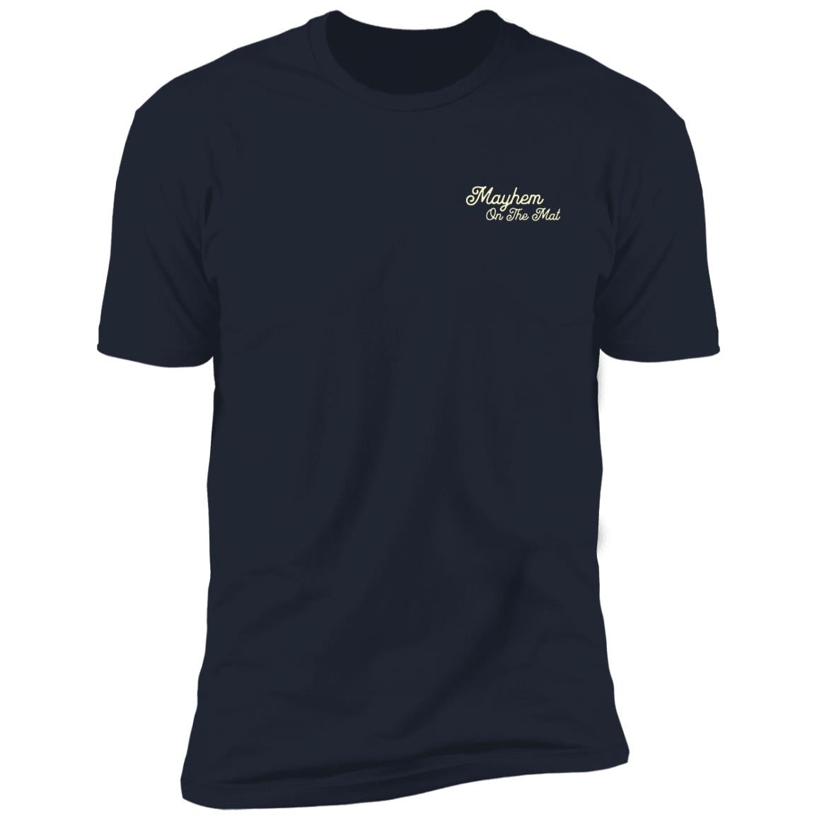 The End Bullying - Navy T-shirt features the text "Mayhem On Fire Hot" in elegant white cursive on the upper left chest, offering a stylish way to promote confidence and make a powerful statement against bullying.