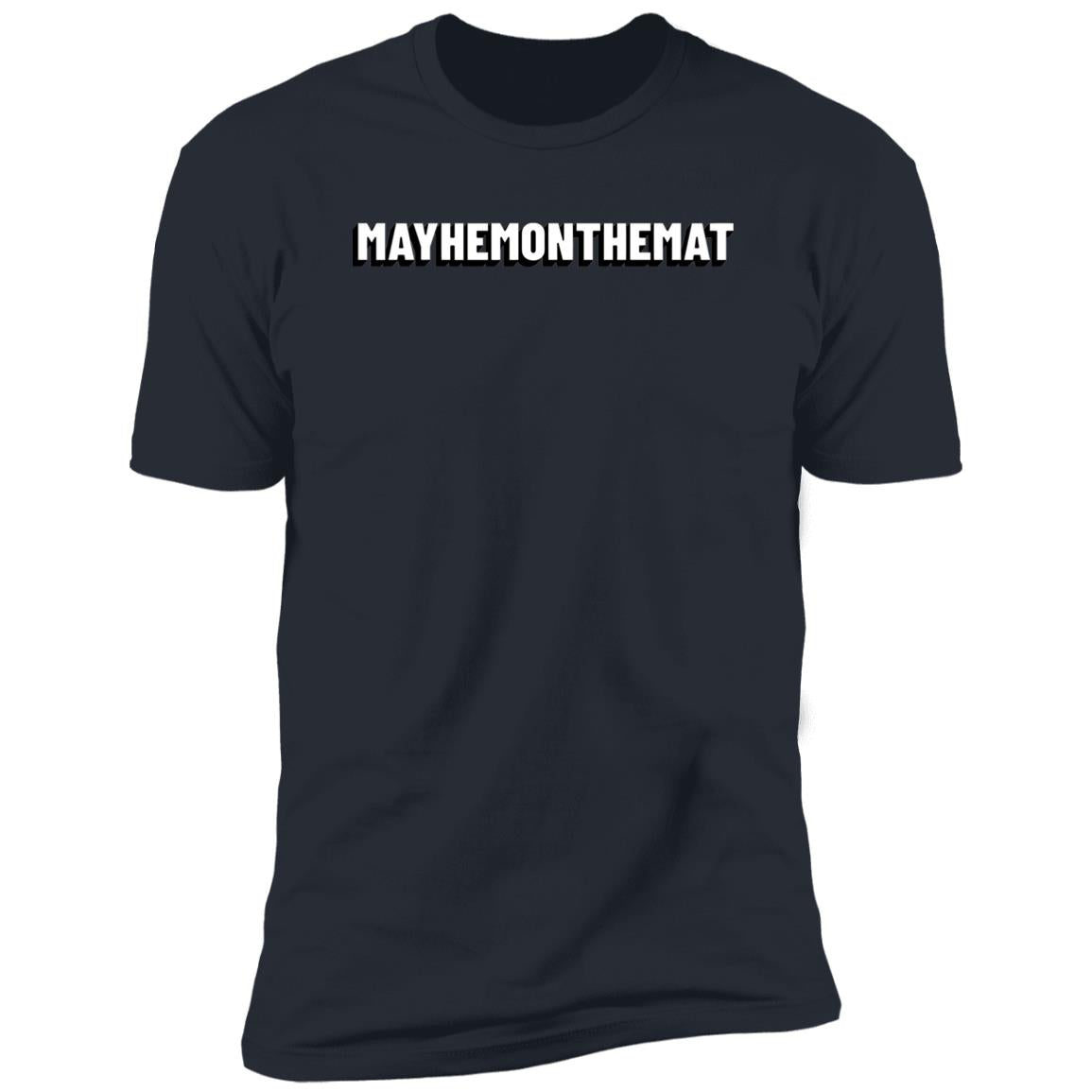 Product Description: Indigo navy T-shirt with "MAYHEMONTHEMAT" printed in bold white letters on the front, perfect for rolling into good vibes.