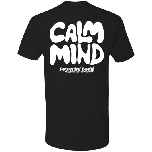 The "Calm Mind, Powerful Body - Black" T-shirt features large white "Calm Mind" letters on the back and the phrase "Powerful Body" with accompanying smaller text below.