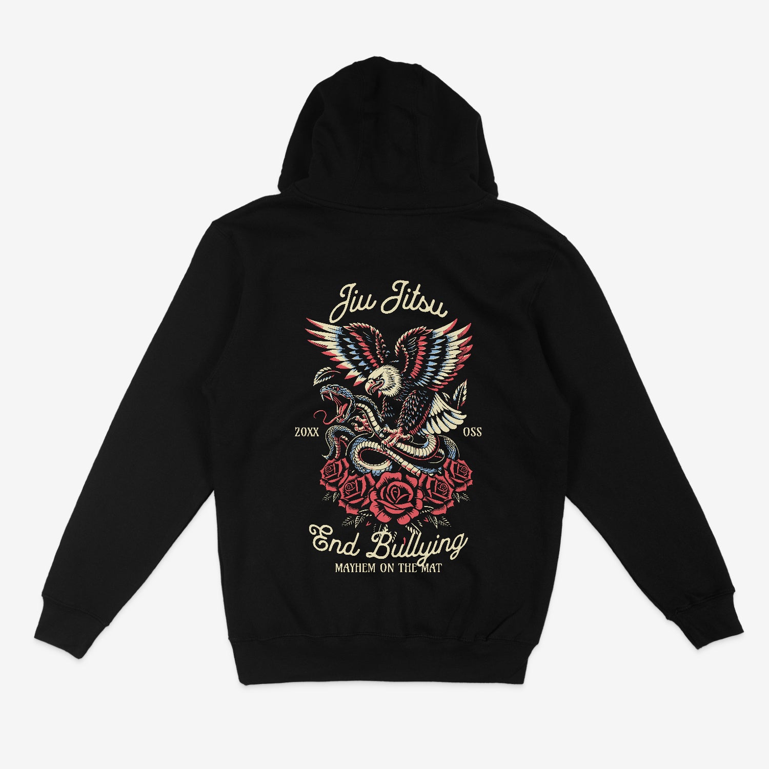 End Bullying - Black hoodie showcasing an eagle and snake design entwined with roses, symbolizing strength. The text reads, "Jiu Jitsu, End Bullying, Mayhem on the Mat, 200x - 20xx.