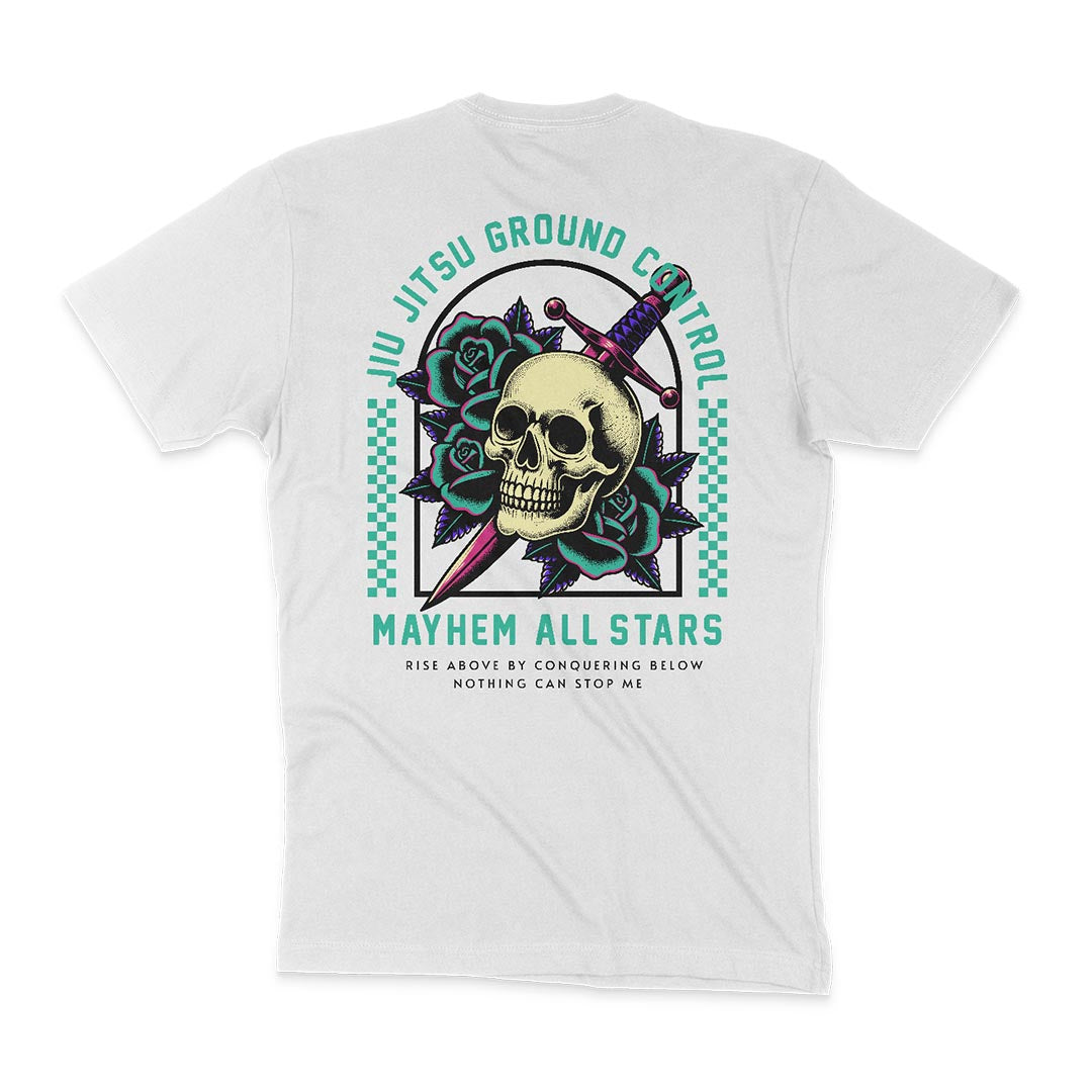 Jiu Jitsu Ground Control - White featuring "Jiu Jitsu Ground Control" with a skull and sword graphic flanked by roses and a checkered pattern. Text below reads "Mayhem All Stars" and "Rise Above by Conquering Below, Nothing Can Stop Me.