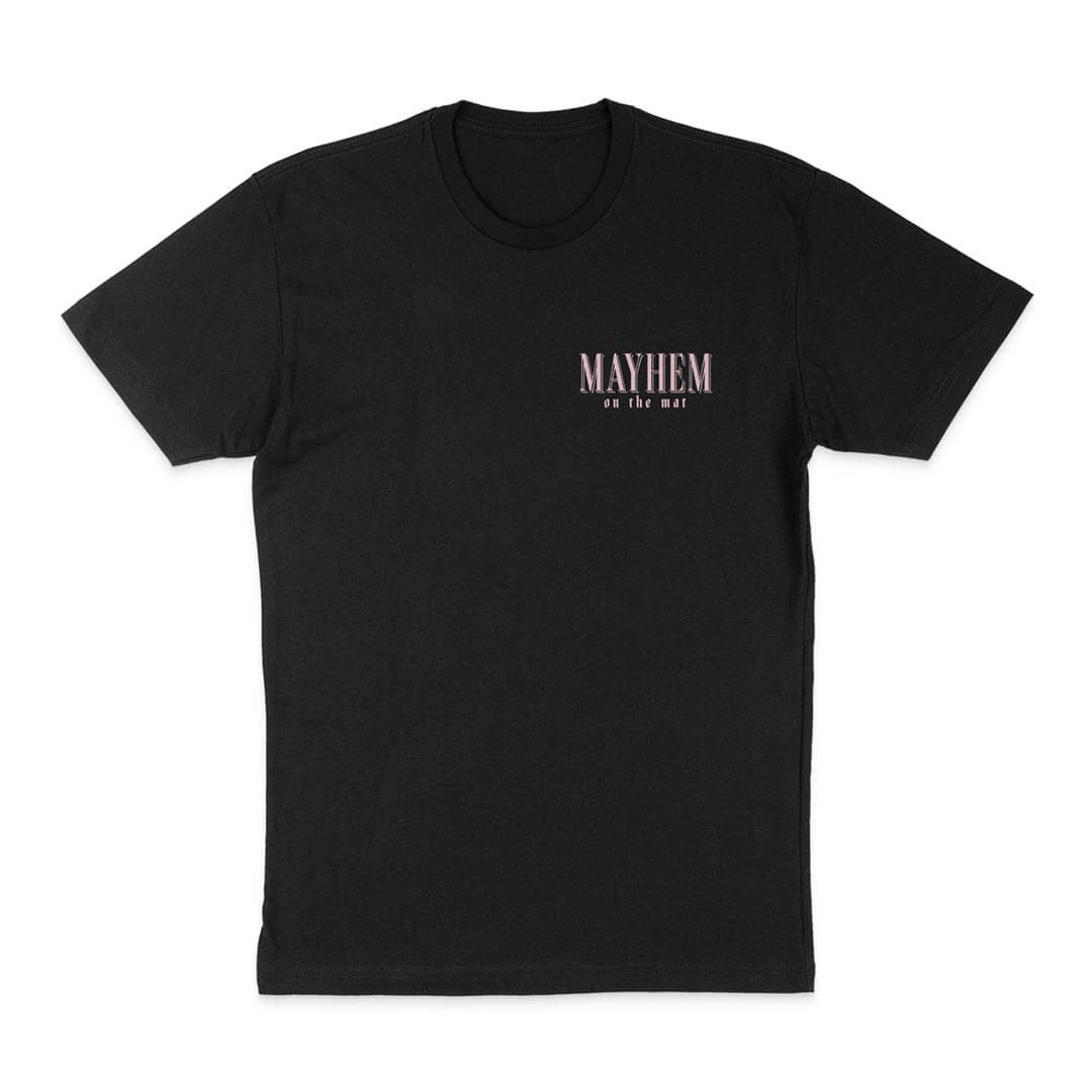 A black T-shirt with the text "MAYHEM on the mat" printed in small, stylized font on the upper left chest. Fear not, for The Beast Is Only Imagined - Black channels an imagined beast's energy.