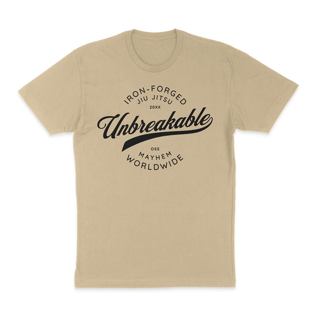 Sand t-shirt with "Iron-Forged Jiu-Jitsu," "Unbreakable," and "OSS Mayhem Worldwide" printed in black, capturing the essence of a true warrior's resilience.